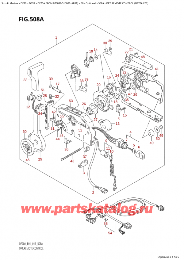  ,   , Suzuki Suzuki DF70A TS / TL FROM 07003F-510001~  (E01) - 2015, :   (Df70A: e01) / Opt:remote Control (Df70A:e01)