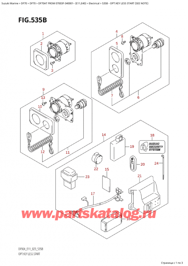  ,   , Suzuki Suzuki DF70A TS / TL FROM 07003F-340001~ (E11) - 2023  2023 , Opt:key Less Start (See Note)