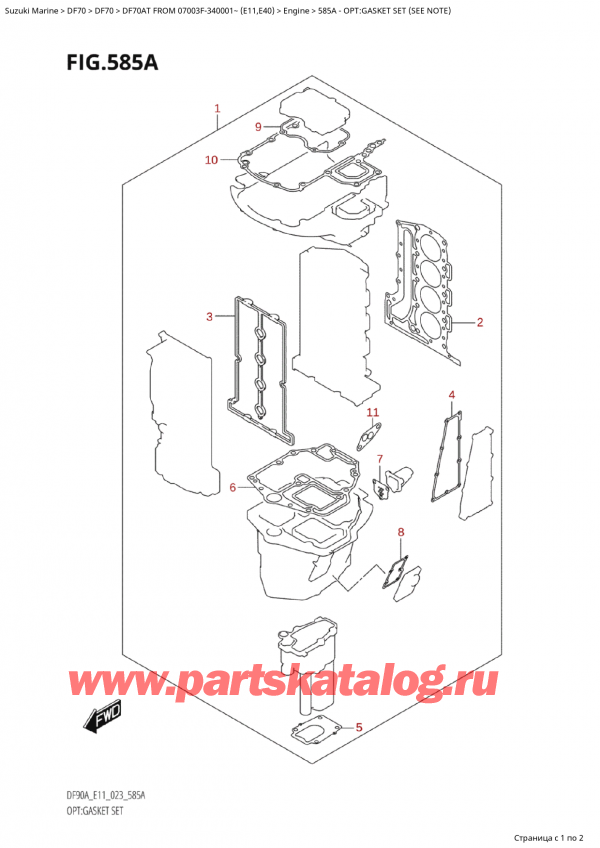   ,   ,  Suzuki DF70A TS / TL FROM 07003F-340001~ (E11) - 2023  2023 , Opt:gasket Set (See Note)