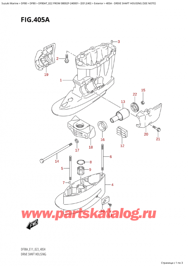  ,  , Suzuki Suzuki DF80A TS / TL FROM 08002F-240001~  (E01) - 2022  2022 , Drive Shaft Housing (See Note)