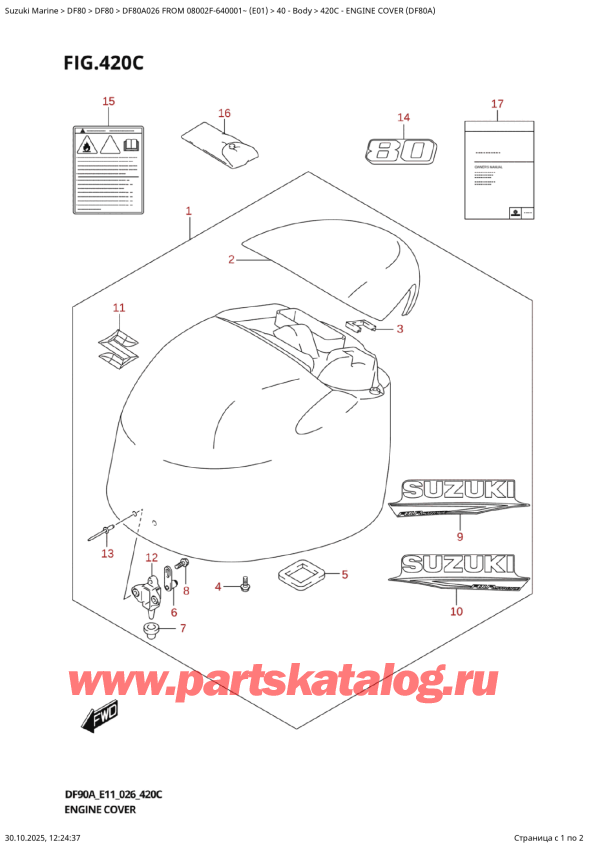 �������������, �� �����, ������ DF80A TS / TL FROM 08002F-640001~ (E01 026), ������ ��������� (�����) (Df80A) - Engine  Cover  (Df80A)