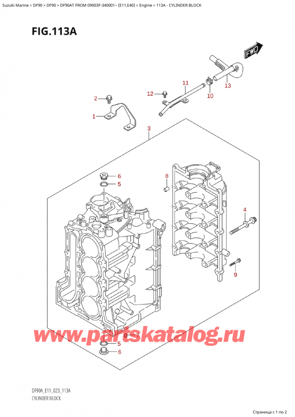   ,   ,  Suzuki DF90A TS / TL FROM 09003F-340001~ (E11) - 2023, Cylinder Block
