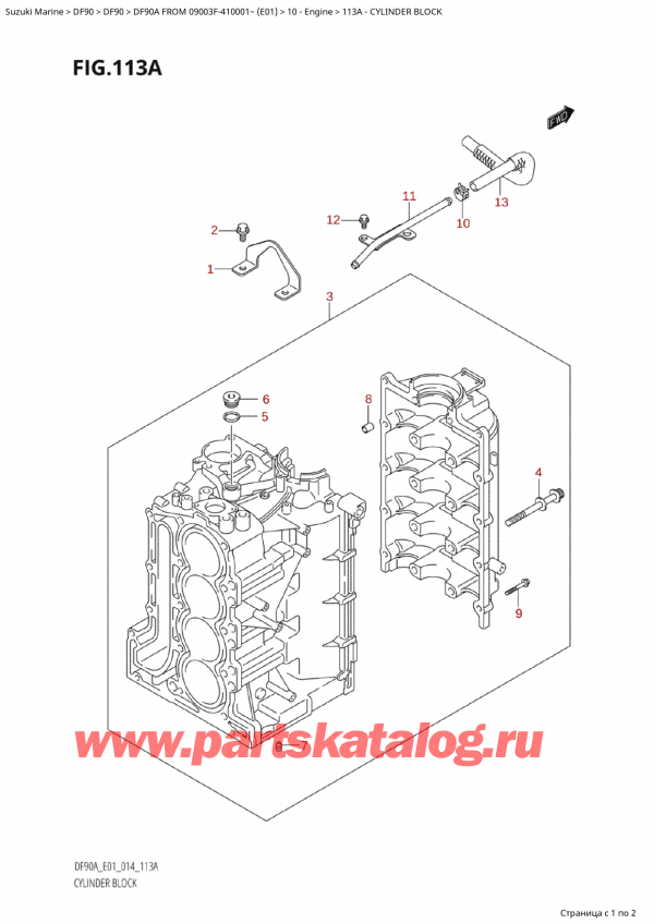  ,  , Suzuki Suzuki DF90A TS / TL FROM 09003F-410001~  (E01) - 2014  2014 , Cylinder Block