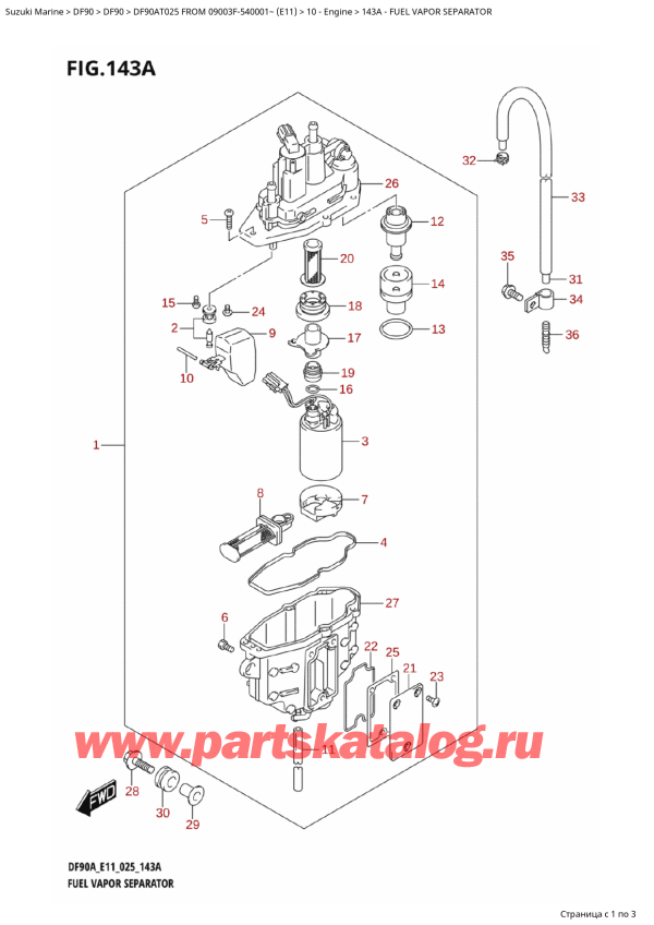  ,  ,  DF90A TS / TL FROM 09003F-540001~ (E11 025),    - Fuel Vapor Separator