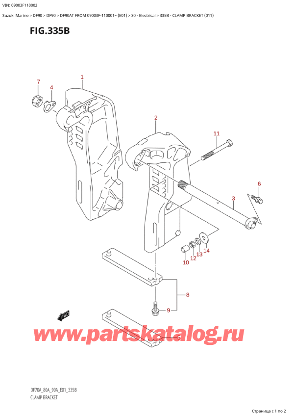  ,   , SUZUKI DF90A TS / TL FROM 09003F-110001~ (E01 11)  2011 , Clamp Bracket (011)