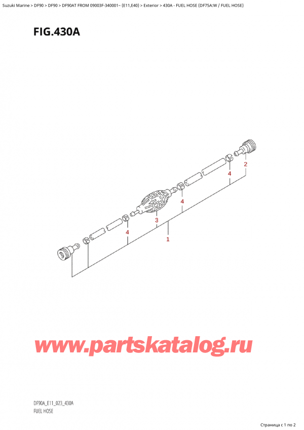 ,   , Suzuki Suzuki DF90A TS / TL FROM 09003F-340001~ (E11) - 2023  2023 , Fuel Hose (Df75A:w / Fuel Hose) -   (Df75A: w /  )