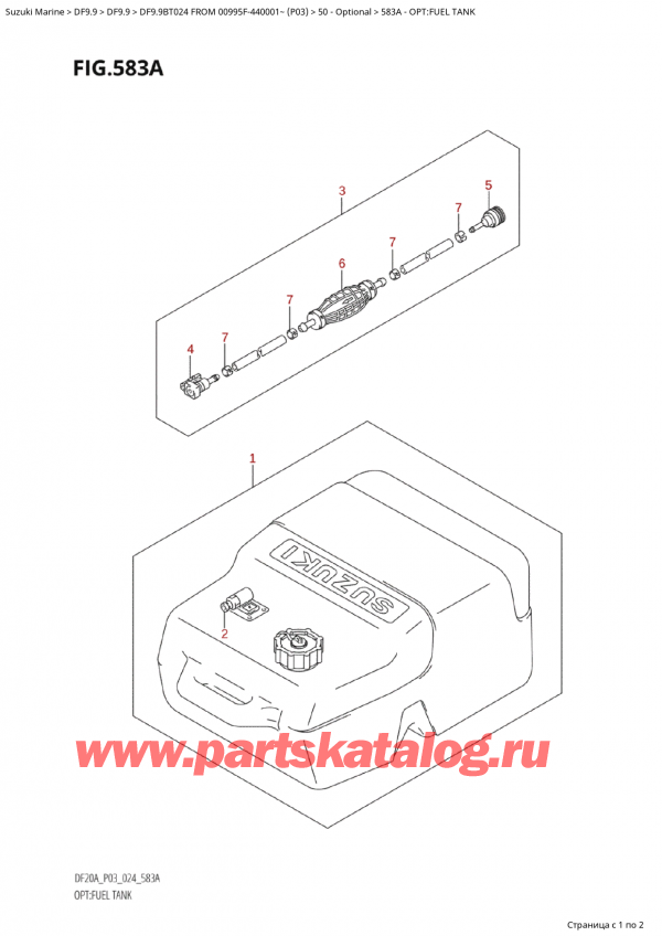  ,   , Suzuki Suzuki DF9.9B TS / TL FROM 00995F-440001~  (P03 024)  2024 , Opt:fuel Tank - :  