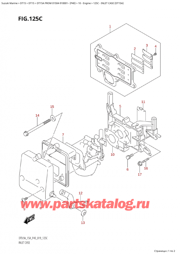,   , SUZUKI Suzuki DT15A S / L FROM 01504-910001~  (P40) - 2022,  Case (Dt15A) / Inlet Case (Dt15A)