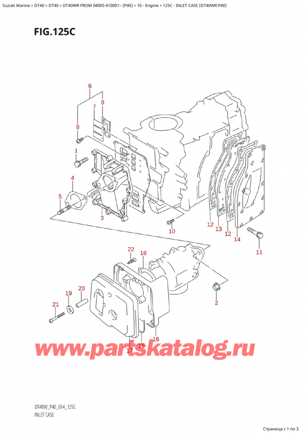   ,  , Suzuki Suzuki DT40WR S / L FROM 04005-410001~ (P40) - 2014,  Case (Dt40Wr: p40) - Inlet Case (Dt40Wr:p40)