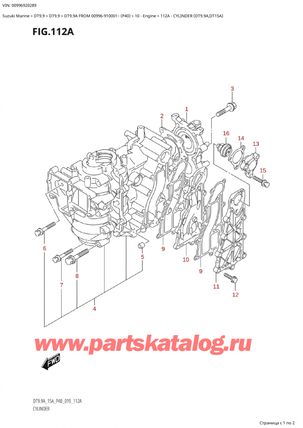  ,    , Suzuki Suzuki DT9.9A FROM 00996-910001~ (P40)  - 2022  2022 , Cylinder (Dt9.9A,Dt15A)